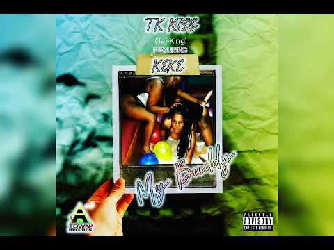 T K Kiss aka Taj King feat KeKe - My Buddy (Clean) 2019_mix by Dj Martin Splash