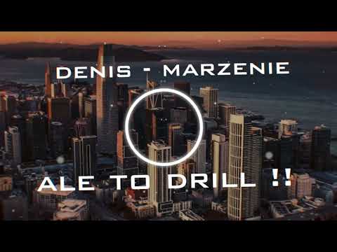 🔥Denis - Marzenie Ale to Drill !!!🔥#tiktok #viraltiktok #drill 