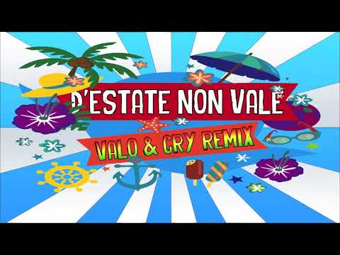 Fred De Palma feat. Ana Mena - D'Estate Non Vale (Valo & Cry Remix)