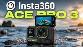 Insta360 Ace Pro 3 - RIP GoPro Mission 1 and DJI Osmo Action 6!