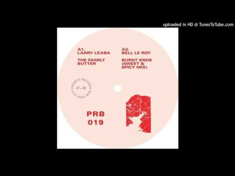 Bell Le Roy - Burnt Ends (Sweet & Spicy Mix)