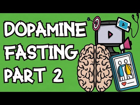 How To Do A Dopamine Fast | PART 2