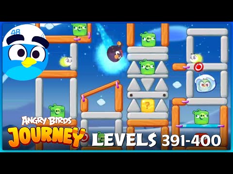 Angry Birds Journey Walkthrough / Levels 391-400 (Starry Desert)