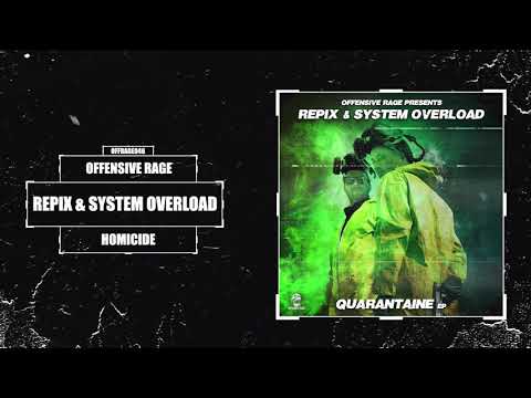 Repix & System Overload - Homicide