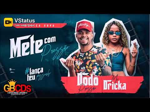 mete com pressão  dodo pressão