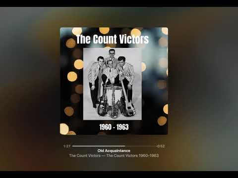 The Count Victors   Old Acquaintance