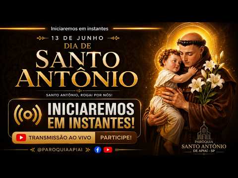 Dia de Santo Antônio | Celebração Eucarística e Bênção dos Pães - 13/06/2026