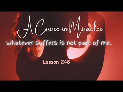 ACIM 💫Lesson 248 #acourseinmiracles #acim #acimworkbook