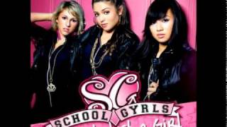 School Gyrls - I&#39;m not Just a Girl
