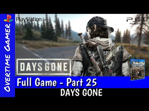 DAYS GONE Walkthrough Gameplay Part 25