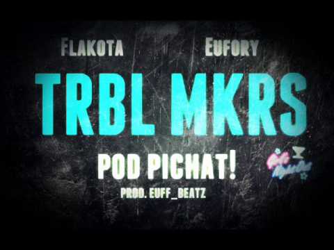 TRBLMKRS - TRABLMEJKRS - Poď Píchat! DIRTY - 2015