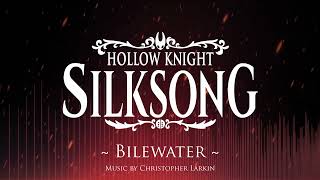 Silksong OST - Bilewater