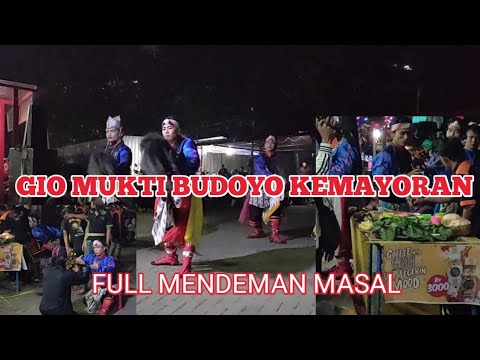 🔴 EBEG GIO MUKTI BUDOYO KEMAYORAN FULL MENDEMAN