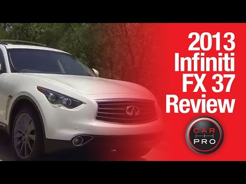 TEST DRIVE: 2013 Infiniti FX 37 Review by The Car Pro