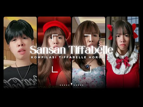 POV TIFFABELLE HOROR #3 TEROR FULL PART 2024 - TIKTOK SANSANTIFFABELLE