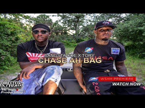 GANGSTA COE FEAT. TORY- CHASE AH BAG (Official music video #directedbykendra )