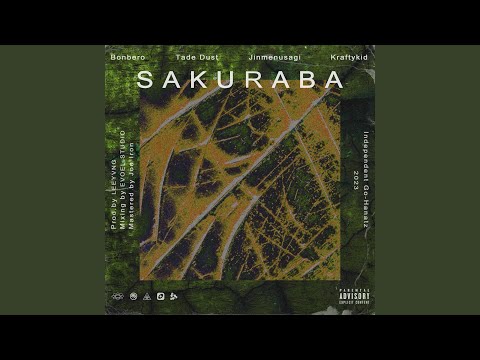 Video thumbnail for SAKURABA (Remix)