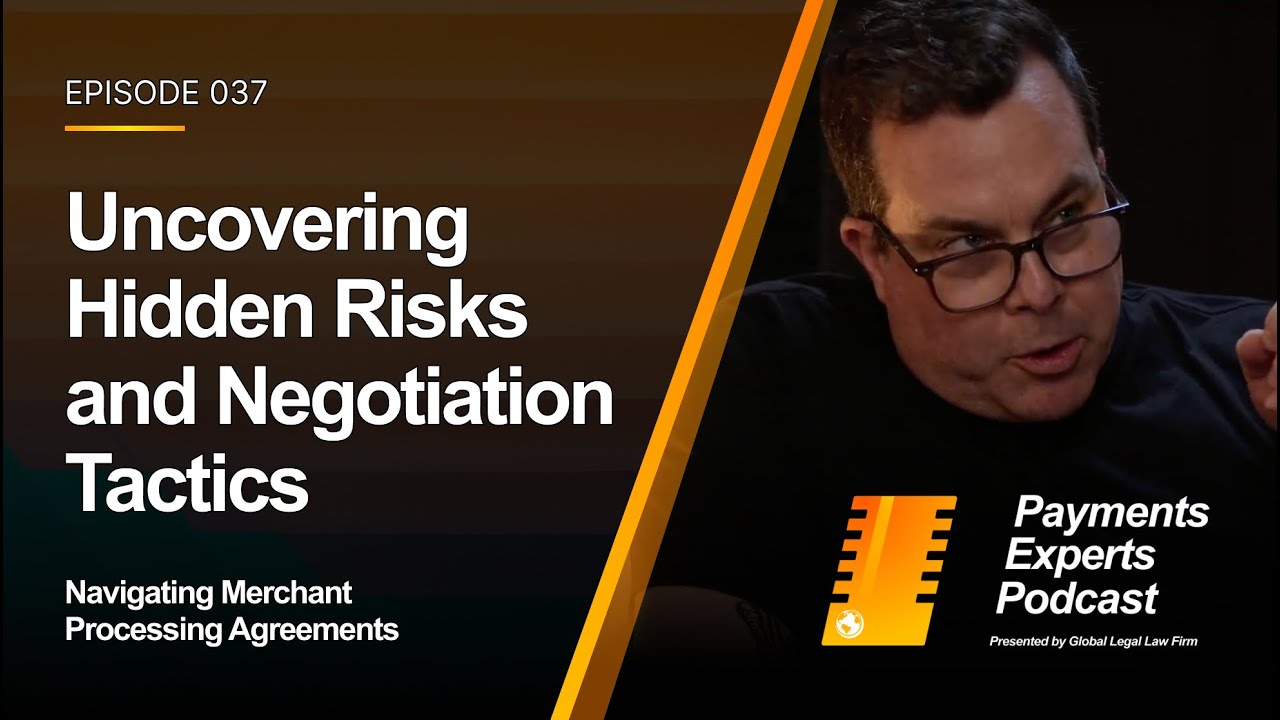 Navigating Merchant Processing Agreements: Uncovering Hidden Risks and Negotiation Tactics | PEP037