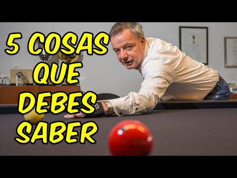 5 Cosas Que Me Hubiera GUSTADO SABER Cuando Empecé a Jugar Billar Tres Bandas