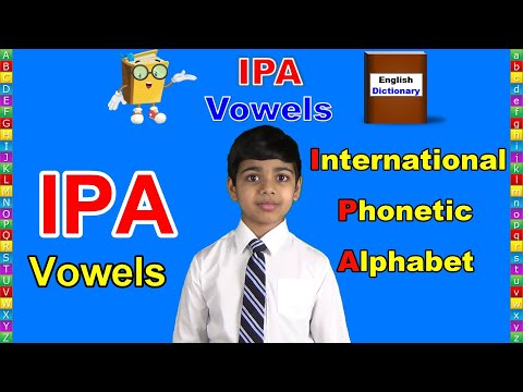 International Phonetic Alphabet | IPA | English Pronunciation | Vowels