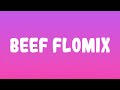 Flo Milli Beef FloMix