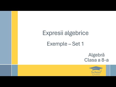 Expresii algebrice - Exemple - Setul 1
