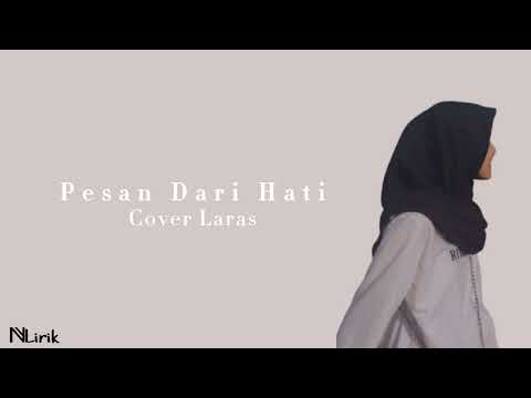 Ruri Repvblik ft. Cynthia Ivana - Pesan Dari Hati Cover bh Laras (Lirik Lagu)
