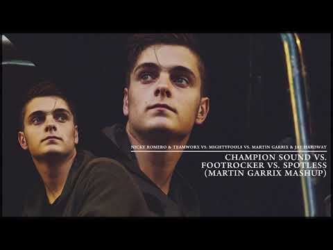 Champion Sound vs. Footrocker vs. Spotless (Martin Garrix Mashup)