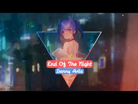 Nightcore - End Of The Night