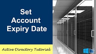 How To Set An Account Expiry Date In Active Directory 2016
