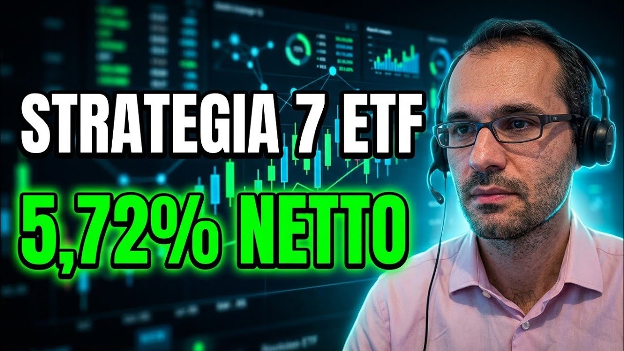 Portafoglio con 7 ETF: La mia strategia per il 5,72% netto