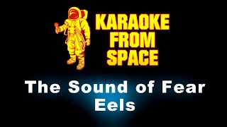 Eels • The Sound of Fear | Karaoke • Instrumental • Lyrics