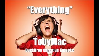 TobyMac &quot;Everything&quot; BackDrop Christian Karaoke
