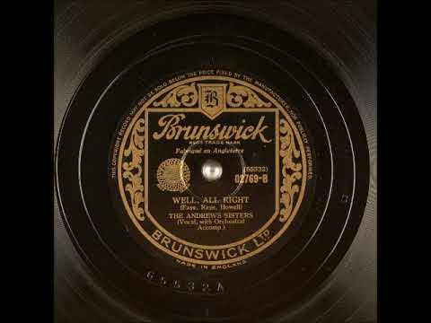 Well All Right (Tonight's the Night) ~ The Andrews Sisters with Orchestral Accomp. (1939)
