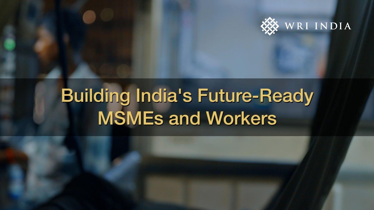 Building Future-Ready MSMEs and Workers