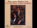 The Cedar Walton Trio - "Lush Life" - Plays The Music Of Billy Strayhorn
