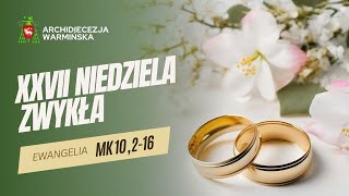 SŁOWO NA NIEDZIELĘ - 6.10.2024 - Abp Józef Górzyński