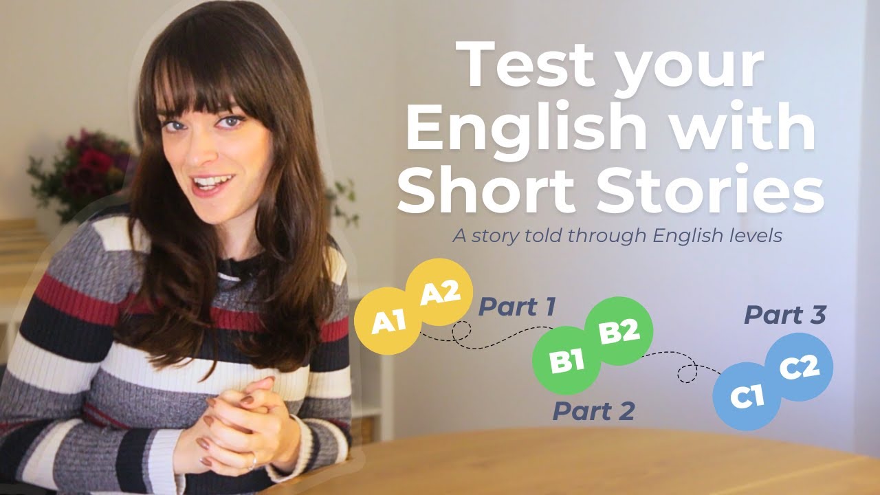 Improve your English level with a Short Story