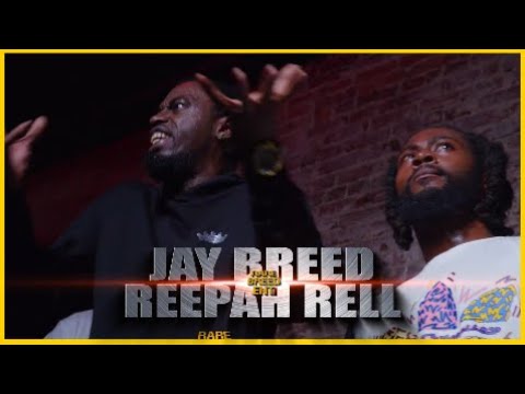 REEPAH RELL VS JAY BREED RAP BATTLE - RBE