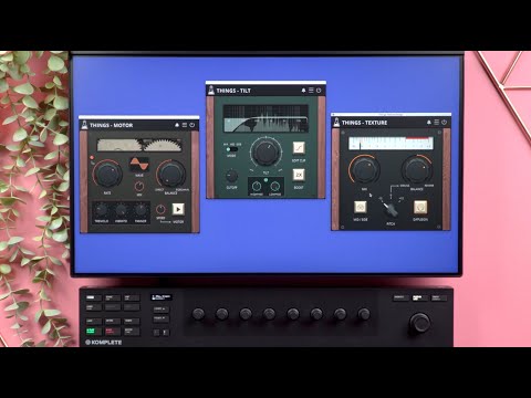 AudioThing - Things Series in Action (Texture, Motor, Flip EQ)