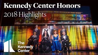 Kennedy Center Honors Highlights 2018