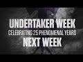 Undertaker Week - next week on WWE Network ...