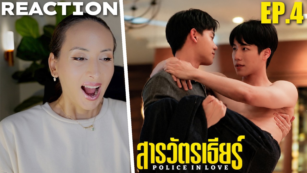 ที่รักสารวัตรเธียร์ | Police in Love EP.4 REACTION Highlight | YinWar