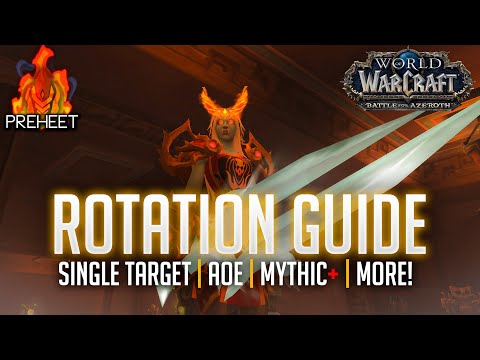 8.3 Fire Mage Rotation Guide | Single Target, Cleave/AoE & More! | WoW: Battle for Azeroth