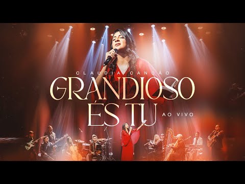 Grandioso És Tu - 526 - Harpa Cristã