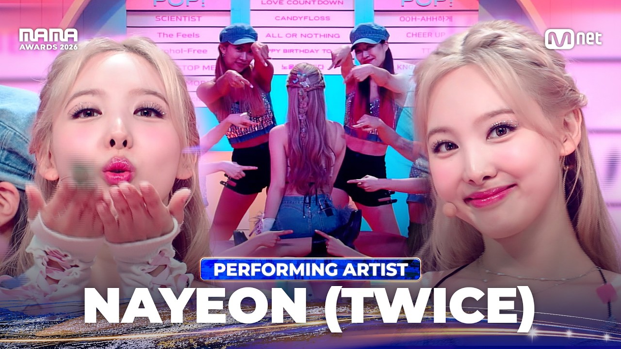 [#2026MAMA] CHAPTER 2 PERFORMING ARTIST #NAYEON #TWICE