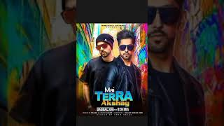 MAI TERRA AKSHAY BABBAl RAI feat BOHEMIA new song 2018