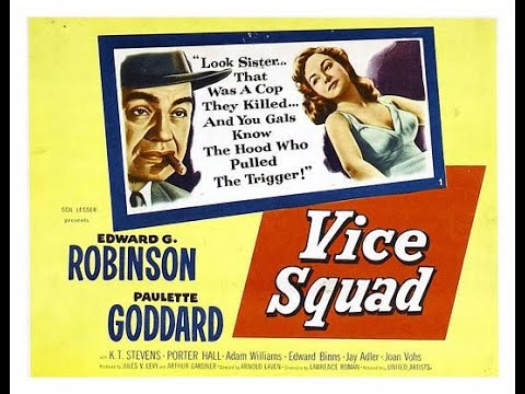 Vice Squad (1953) Film Noir Crime Film Starring Edward G. Robinson