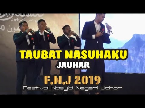 (FNJ2019) Jauhar - Taubat Nasuhaku