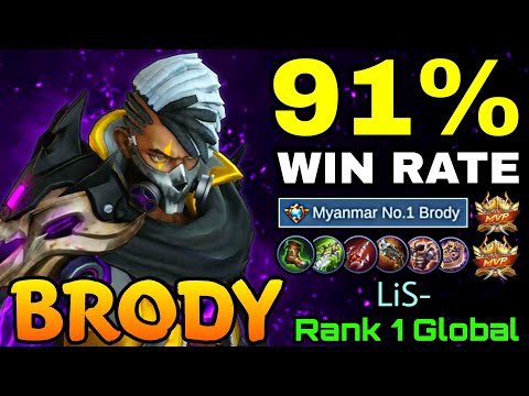 Brody 91% Win Rate! Double MVP Gameplay! - Top 1 Global Brody by LiS- MLBB